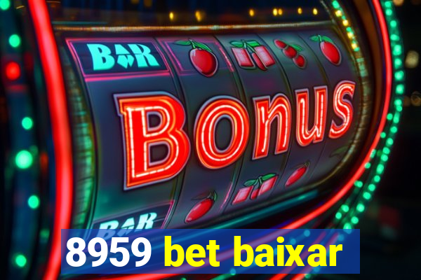 8959 bet baixar